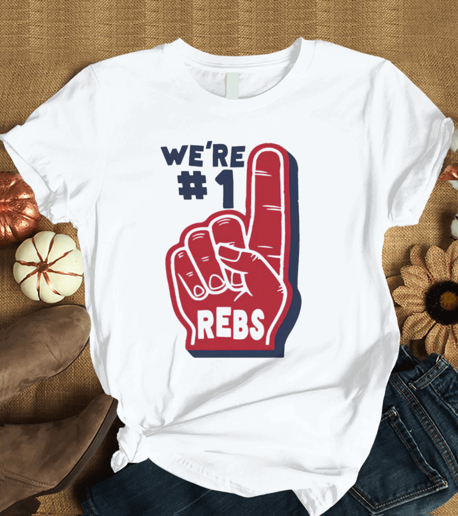 We're #1 Rebs Foam Finger Sports T-Shirt