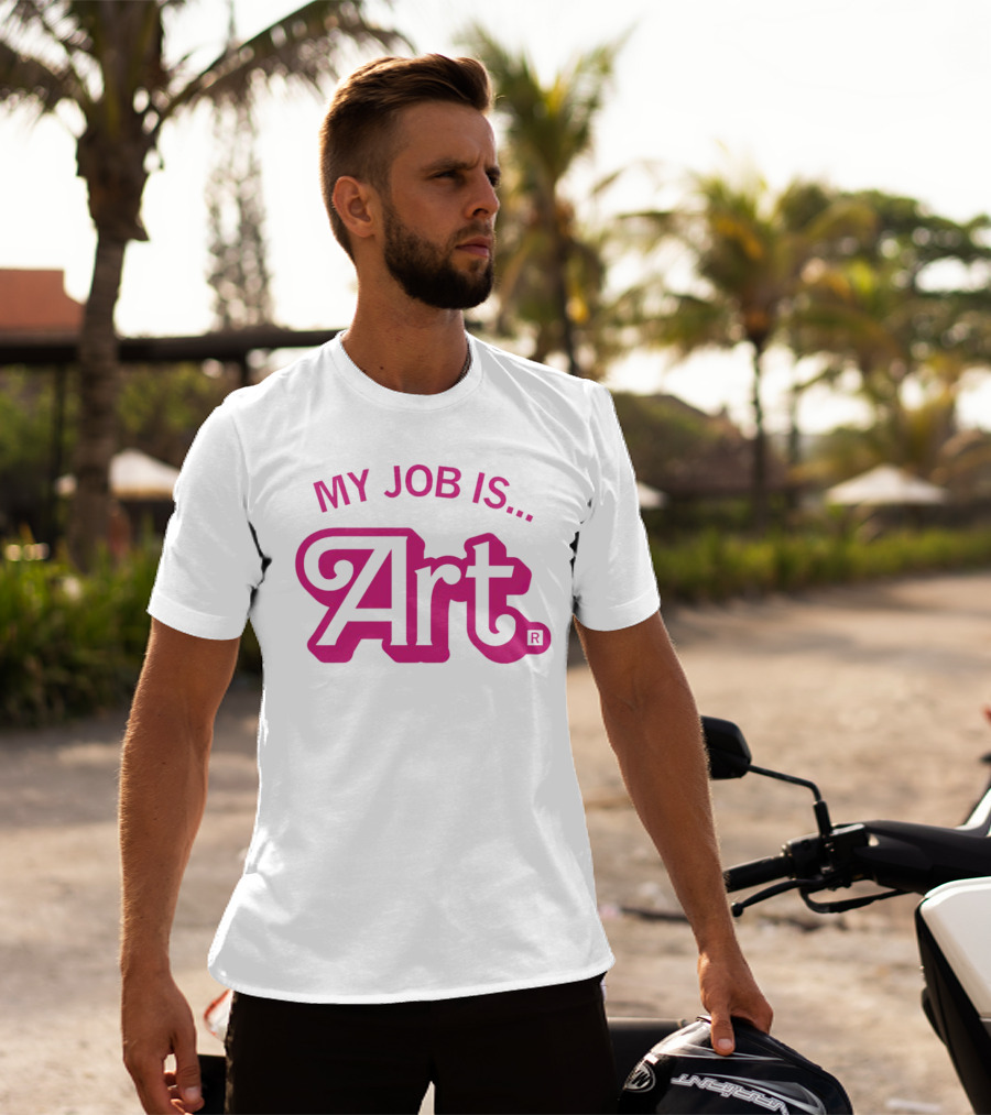 My Job Is Art Bold Pink T-Shirt