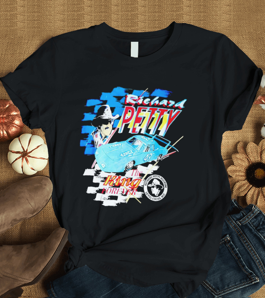 Richard Petty 43 The King Forever NASCAR Racing Legend Level Cross NC T-Shirt