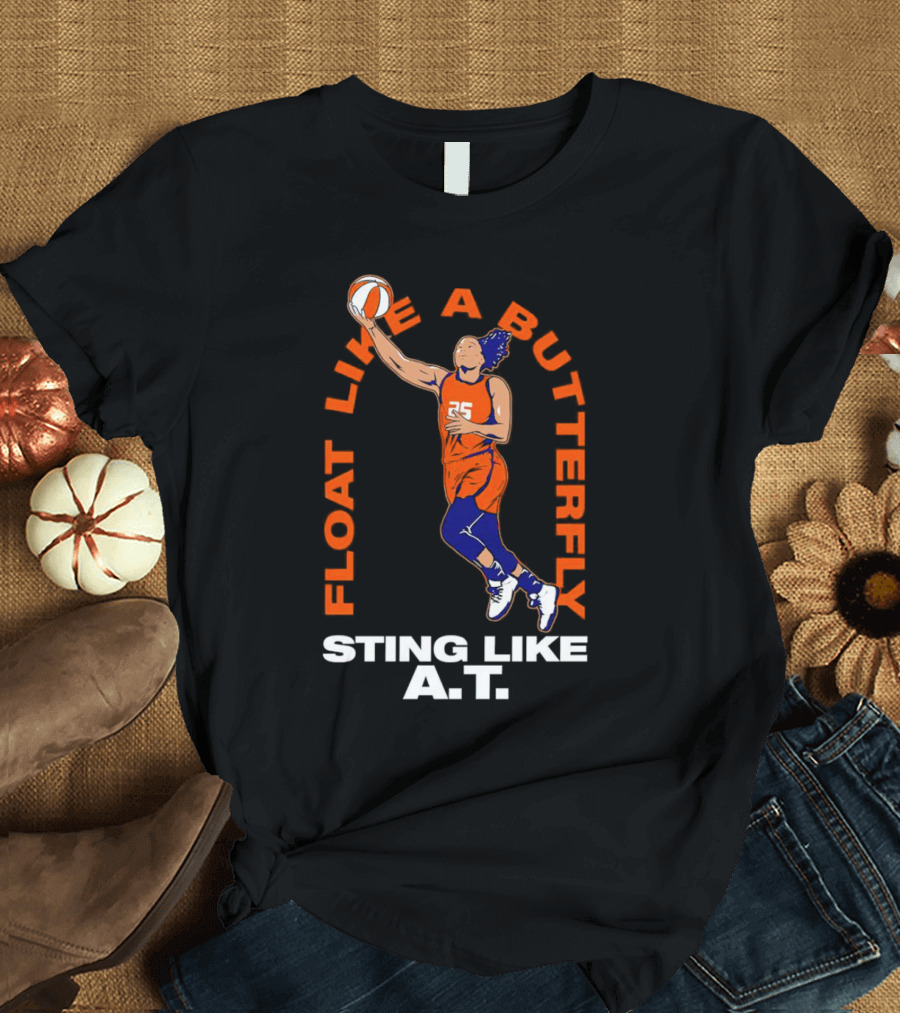 Alyssa Thomas Float Like A Butterfly Sting Like A.T. Connecticut Sun Basketball Player T-Shirt