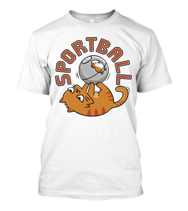 SPORTBALL A Cat Playing With A Hamster Ball T-Shirt