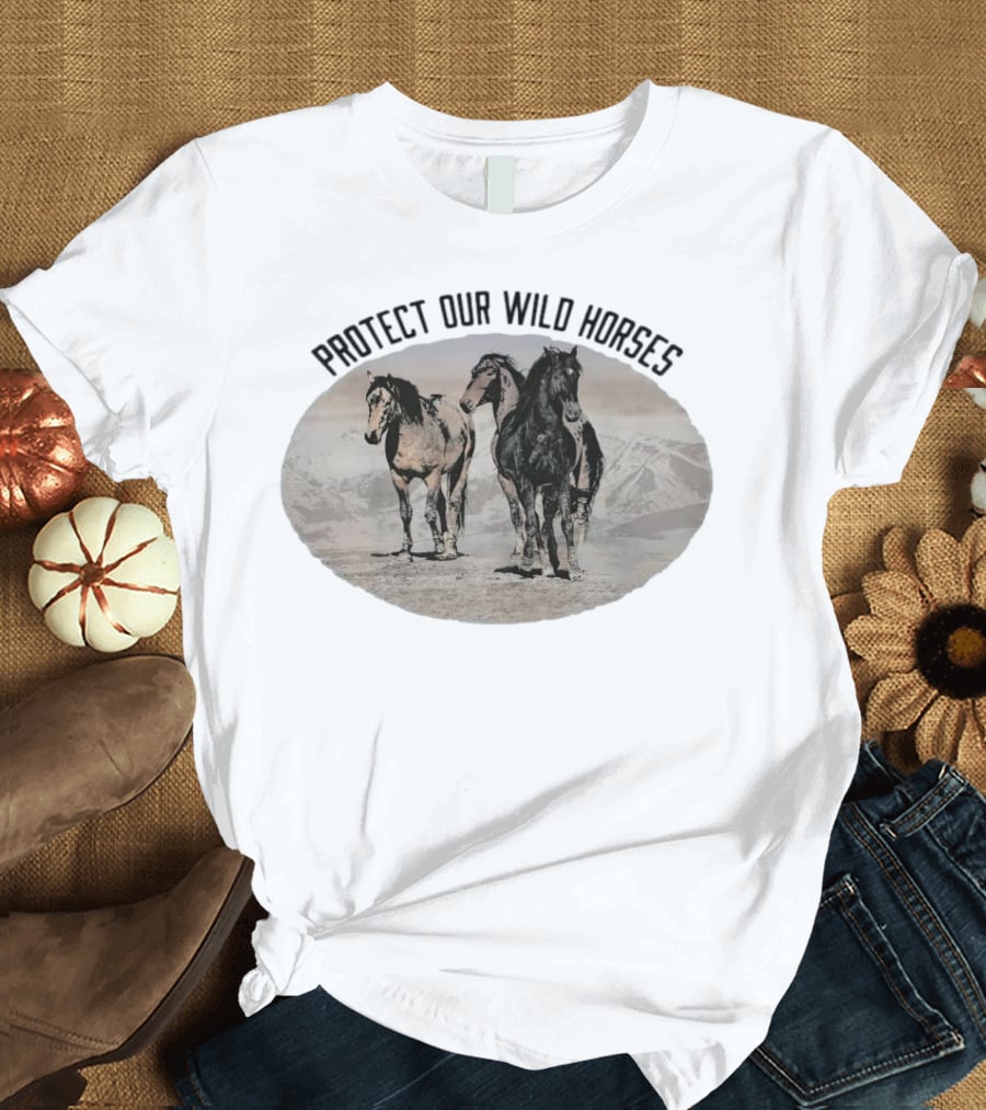 Protect Our Wild Horses T-Shirt