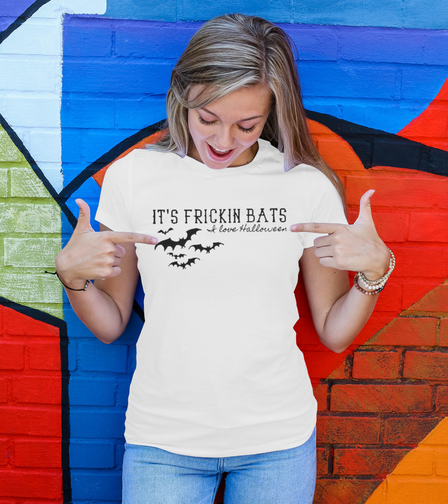 It's Frickin Bats I Love Halloween Bats T-Shirt