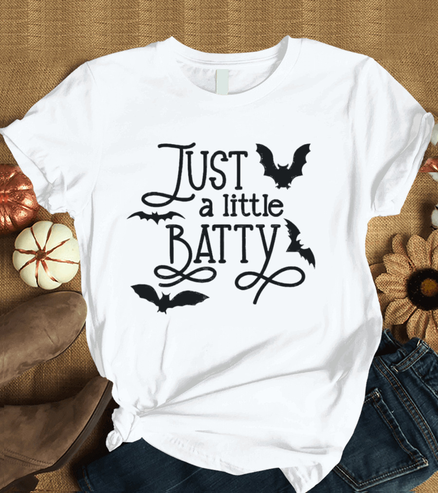 Just A Little Batty With Flying Bats T-Shirt