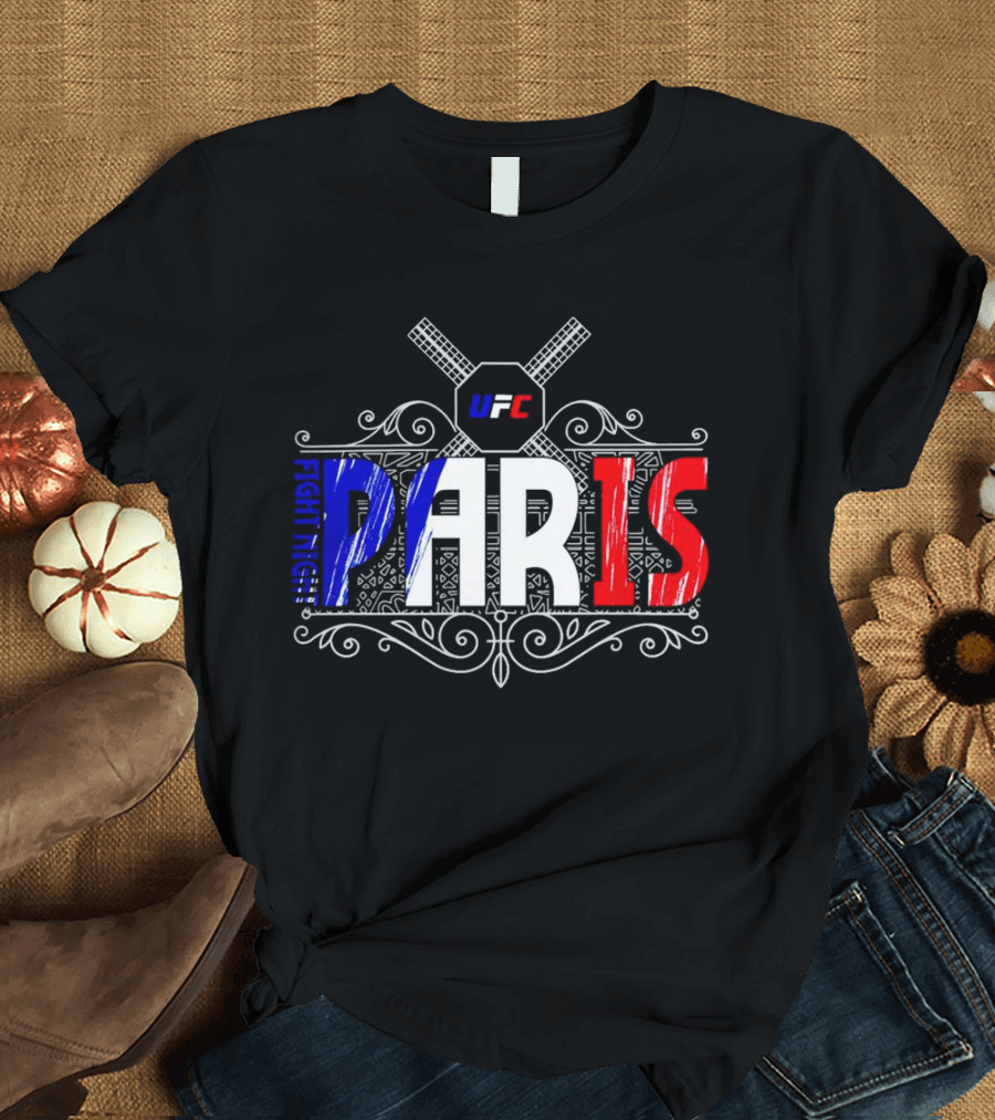 UFC Fight Night PARIS France French Flag T-Shirt