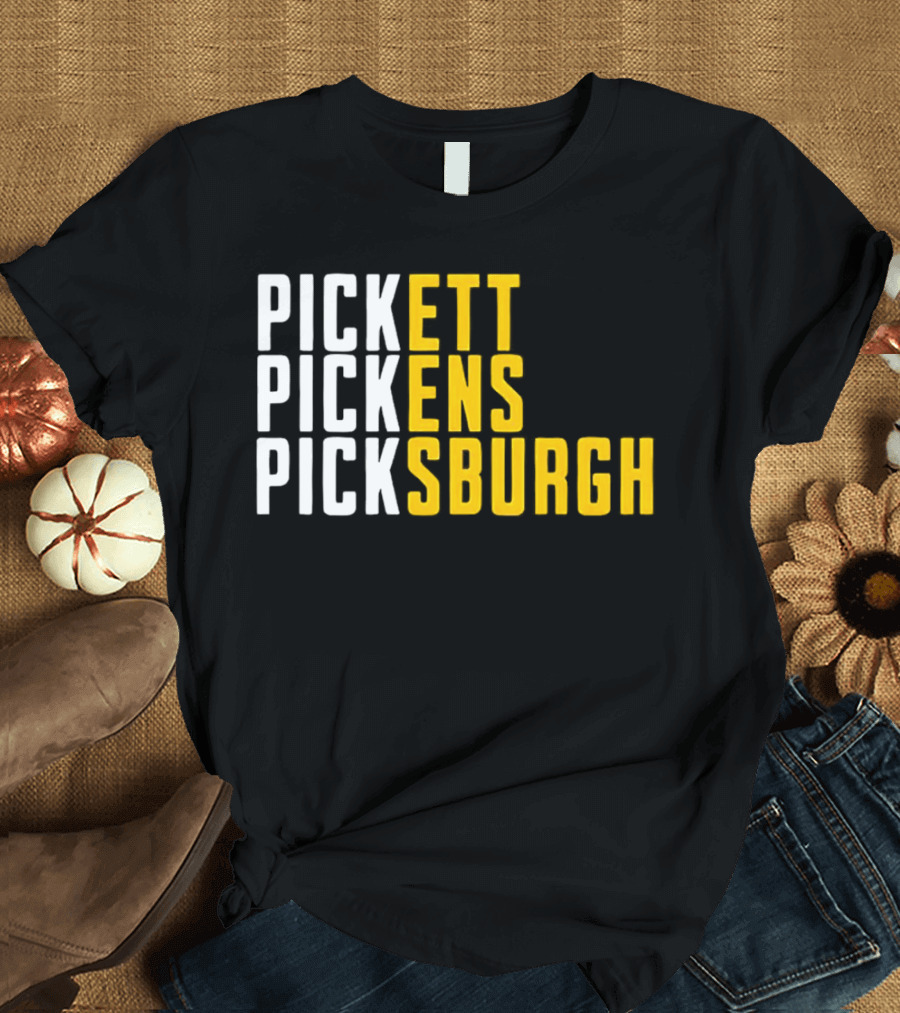 Pittsburgh Football Pickett Pickens Picksburgh Steelers Fan Gear T-Shirt