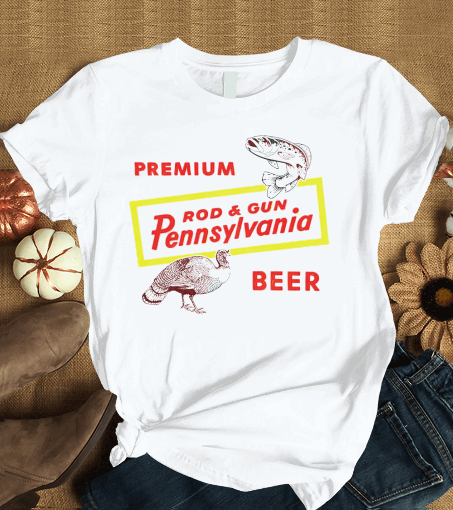 Premium Rod And Gun Pennsylvania Beer T-Shirt