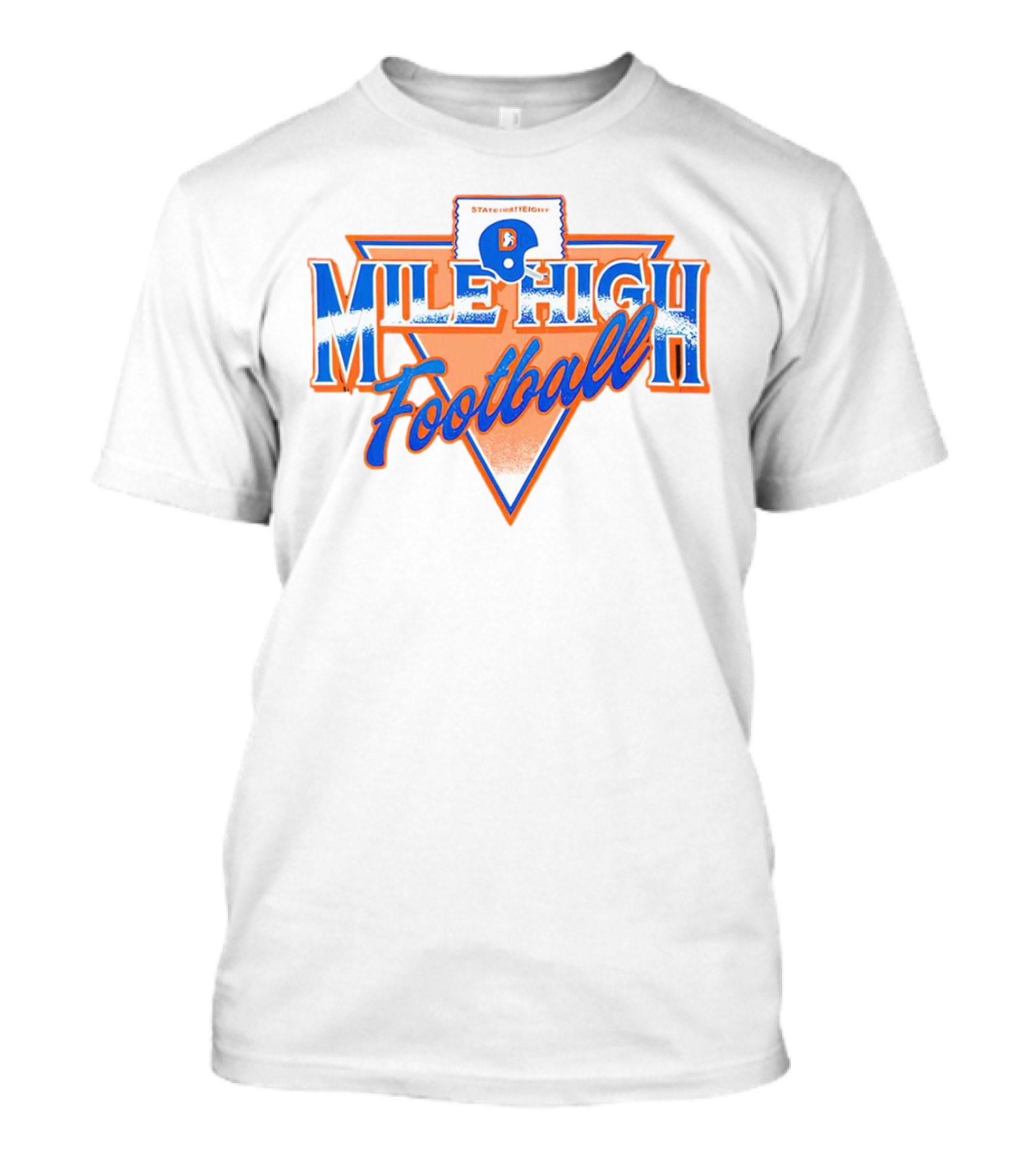 Denver Broncos Mile High State Of The Edge Football T-Shirt