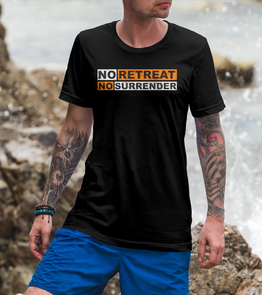 No Retreat No Surrender Vintage Distressed Typography T-Shirt