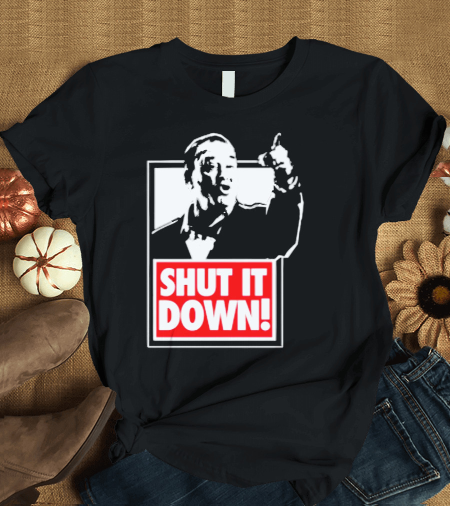 SHUT IT DOWN Meme Bold Red And White Iconic T-Shirt