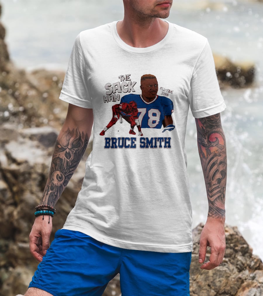 The Sack Man 78 Bruce Smith Buffalo Bills All Time 200 Career Sacks T-Shirt