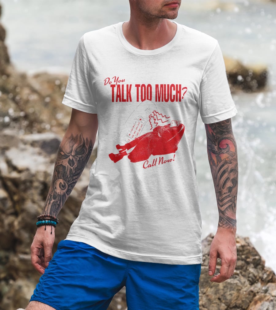 Do You Talk Too Much Call Now Retro Phone And Reclining Figure T-Shirt