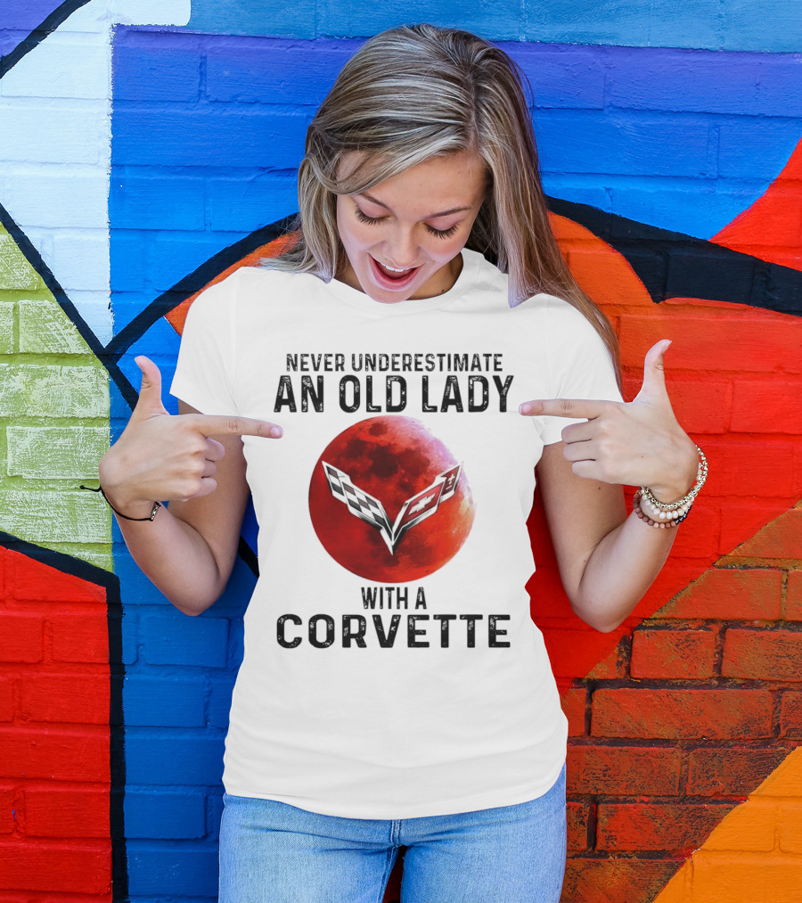 Never Underestimate An Old Lady With A Corvette Red Moon Corvette Emblem T-Shirt