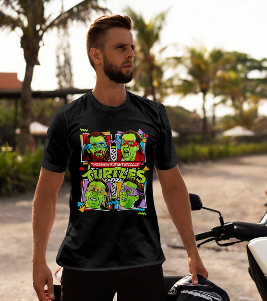 Thespian Mutant Nicolas Turtles Nicolas Cage And Teenage Mutant Ninja Turtles Faces With Colorful Masks T-Shirt