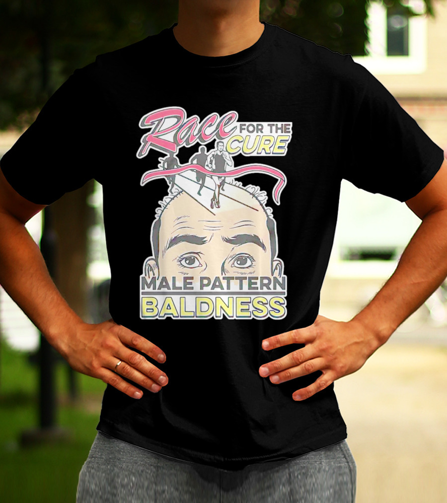 Race For The Cure Male Pattern Baldness Bald Head Runners T-Shirt