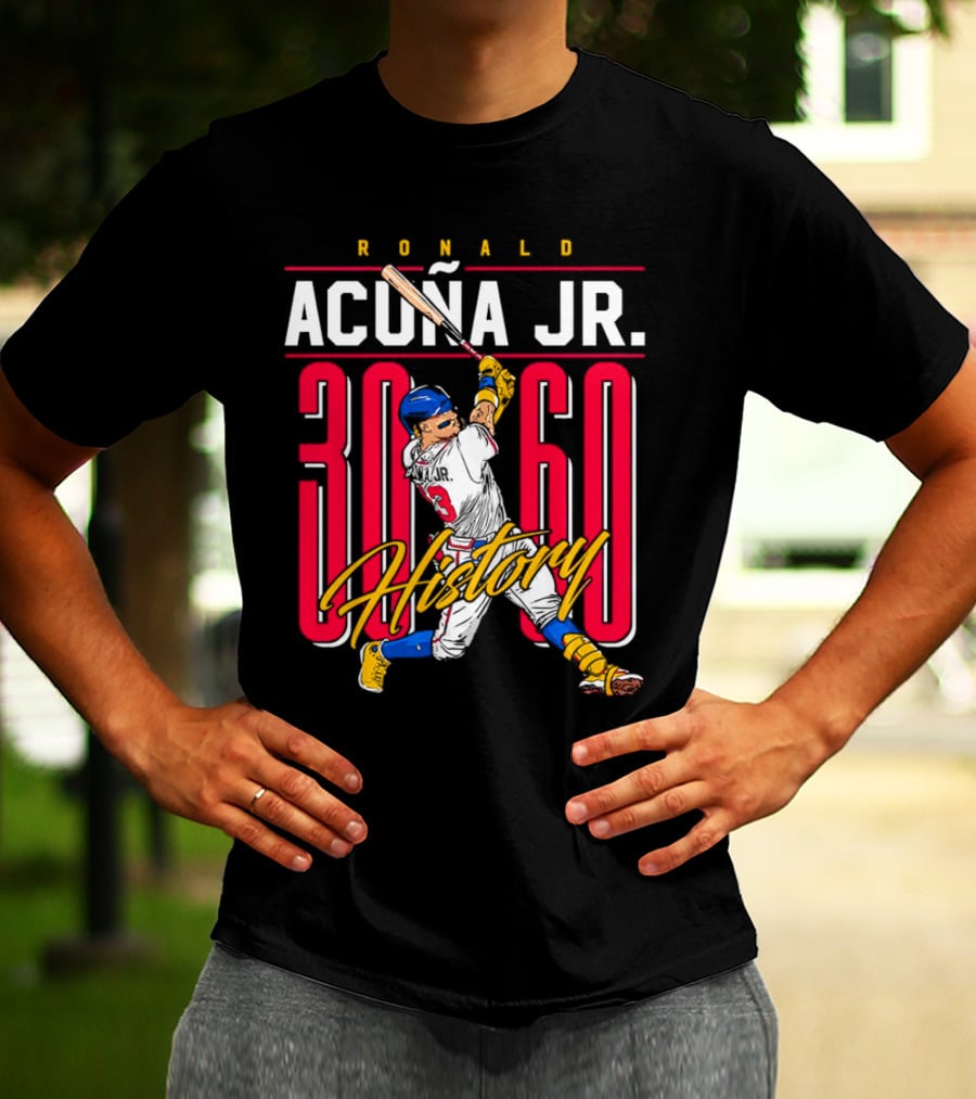 Ronald Acuña Jr. 30 60 History Atlanta Braves Baseball Iconic Achievement T-Shirt
