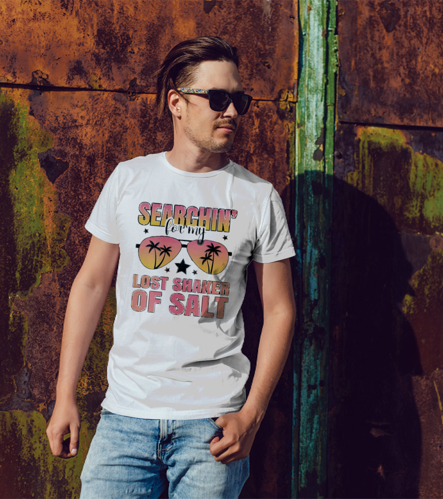 Searchin’ For My Lost Shaker Of Salt Sunglasses Palm Trees Sunset T-Shirt