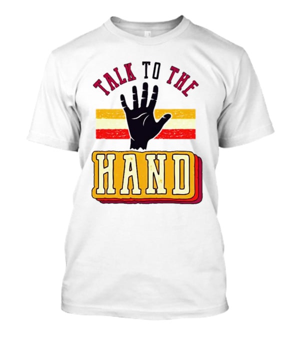 TALK TO THE HAND Retro Stripes T-Shirt
