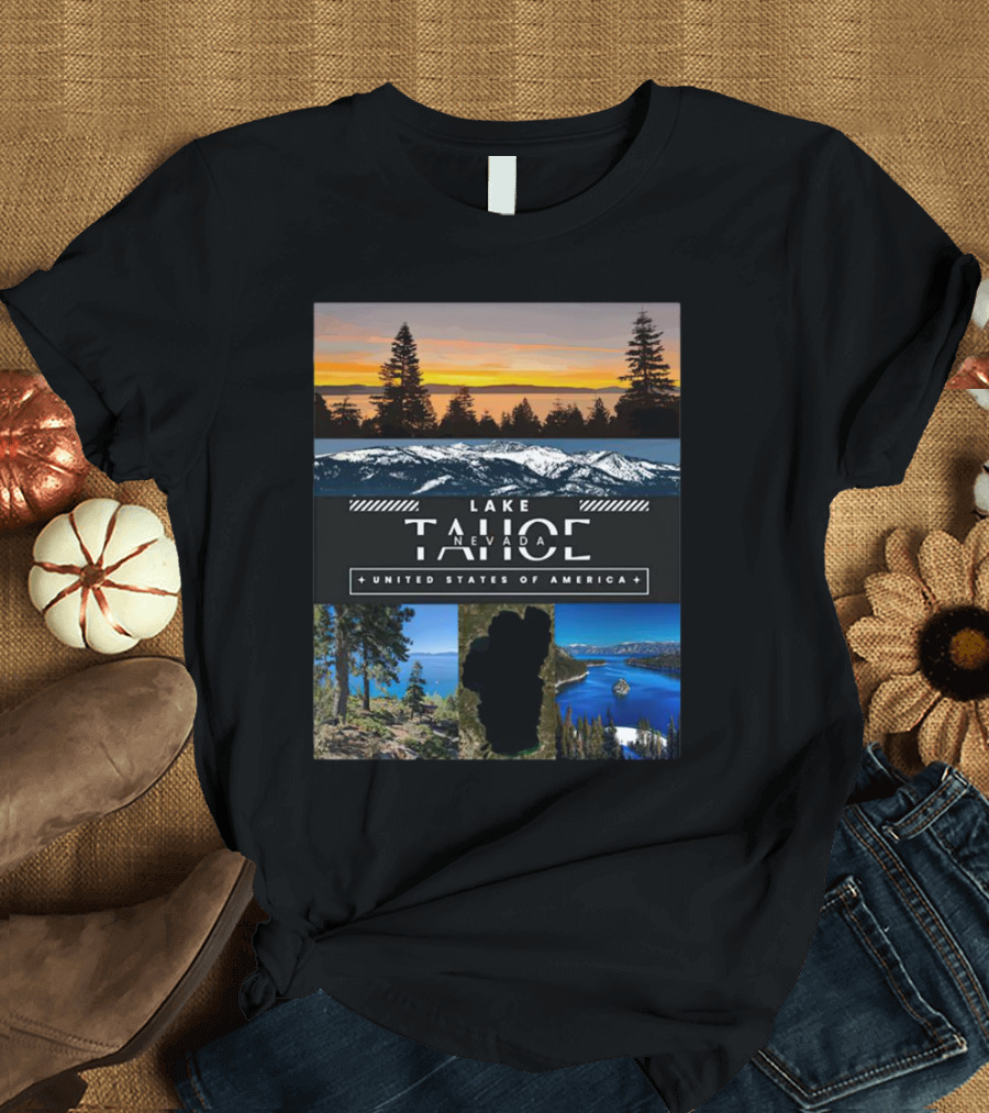 Lake Tahoe Nevada Scenic Views United States Of America T-Shirt
