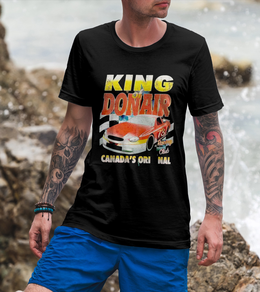 King Of Donair Canada's Original 73 Racing Club T-Shirt