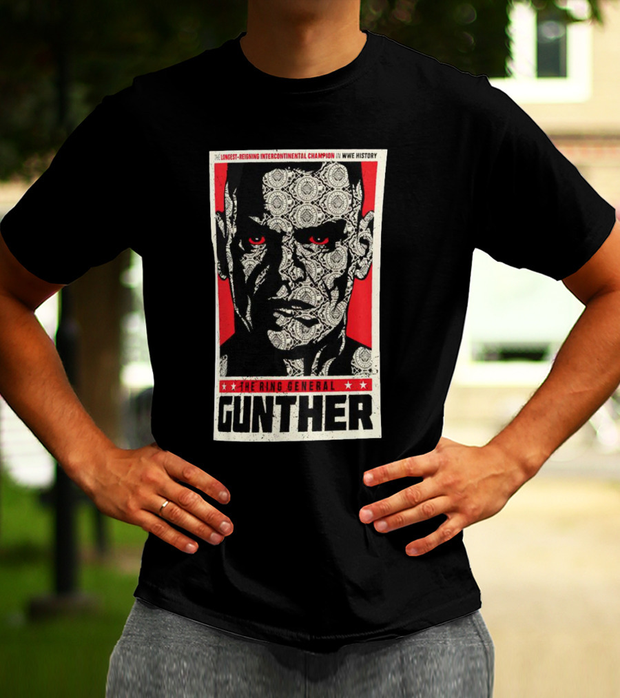 Gunther The Ring General Longest-Reigning Intercontinental Champion In WWE History T-Shirt