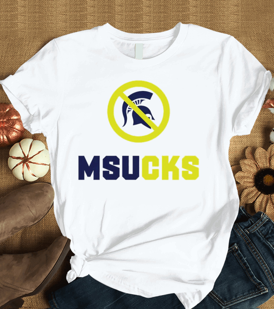 MSU Spartans MSUCKS Rivalry Ban T-Shirt