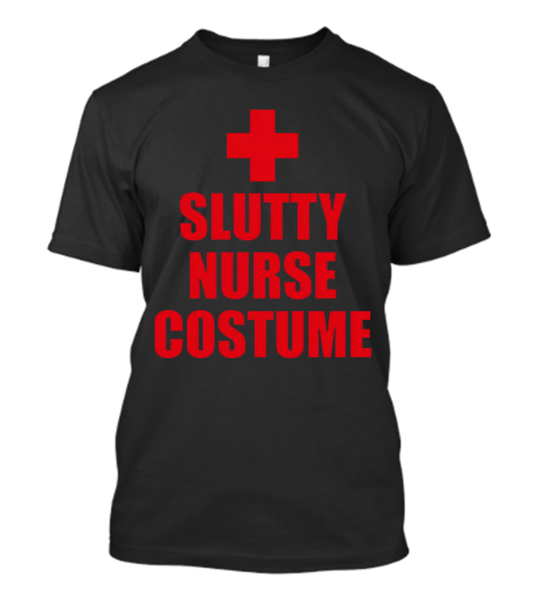 Slutty Nurse Costume T-Shirt