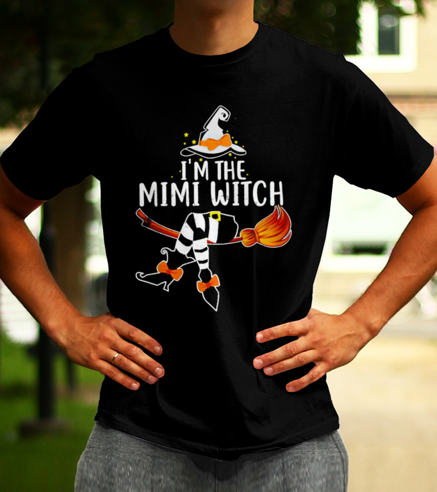 I’m The Mimi Witch Halloween Broomstick Hat Bow Stars T-Shirt