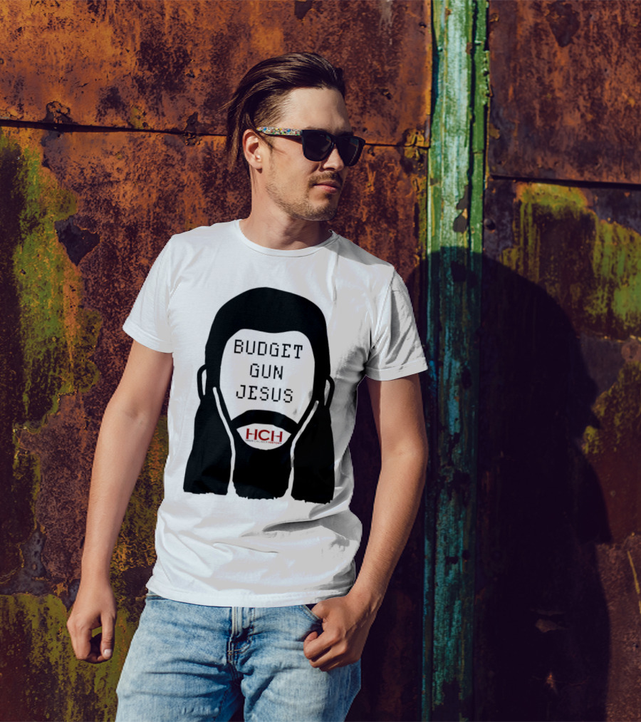 Budget Gun Jesus HCH T-Shirt