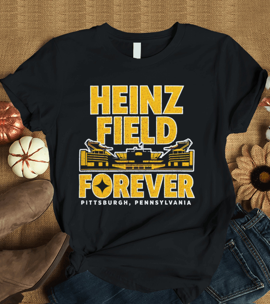 Heinz Field Forever Pittsburgh Pennsylvania Steelers T-Shirt