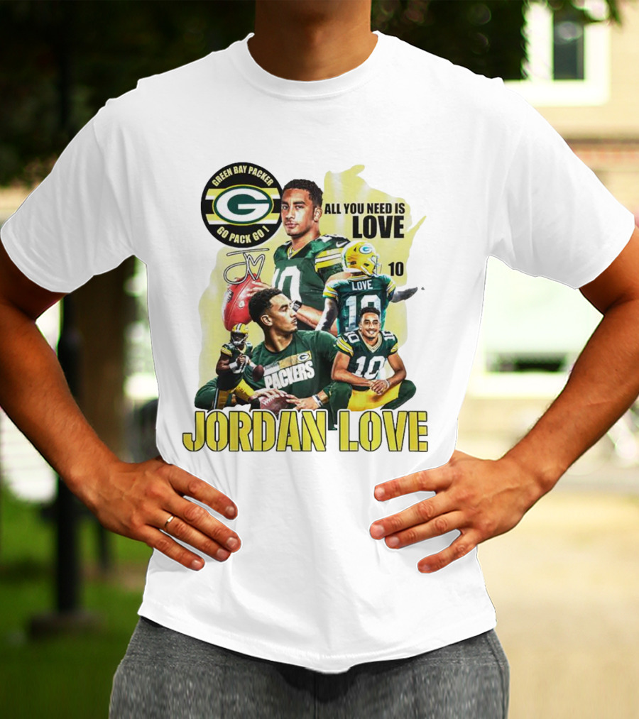 Green Bay Packers Jordan Love All You Need Is Go Pack Go Signature T-Shirt