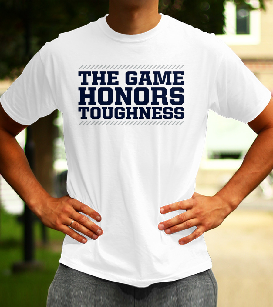 Penn State Nittany Lions The Game Honors Toughness Football Pride T-Shirt