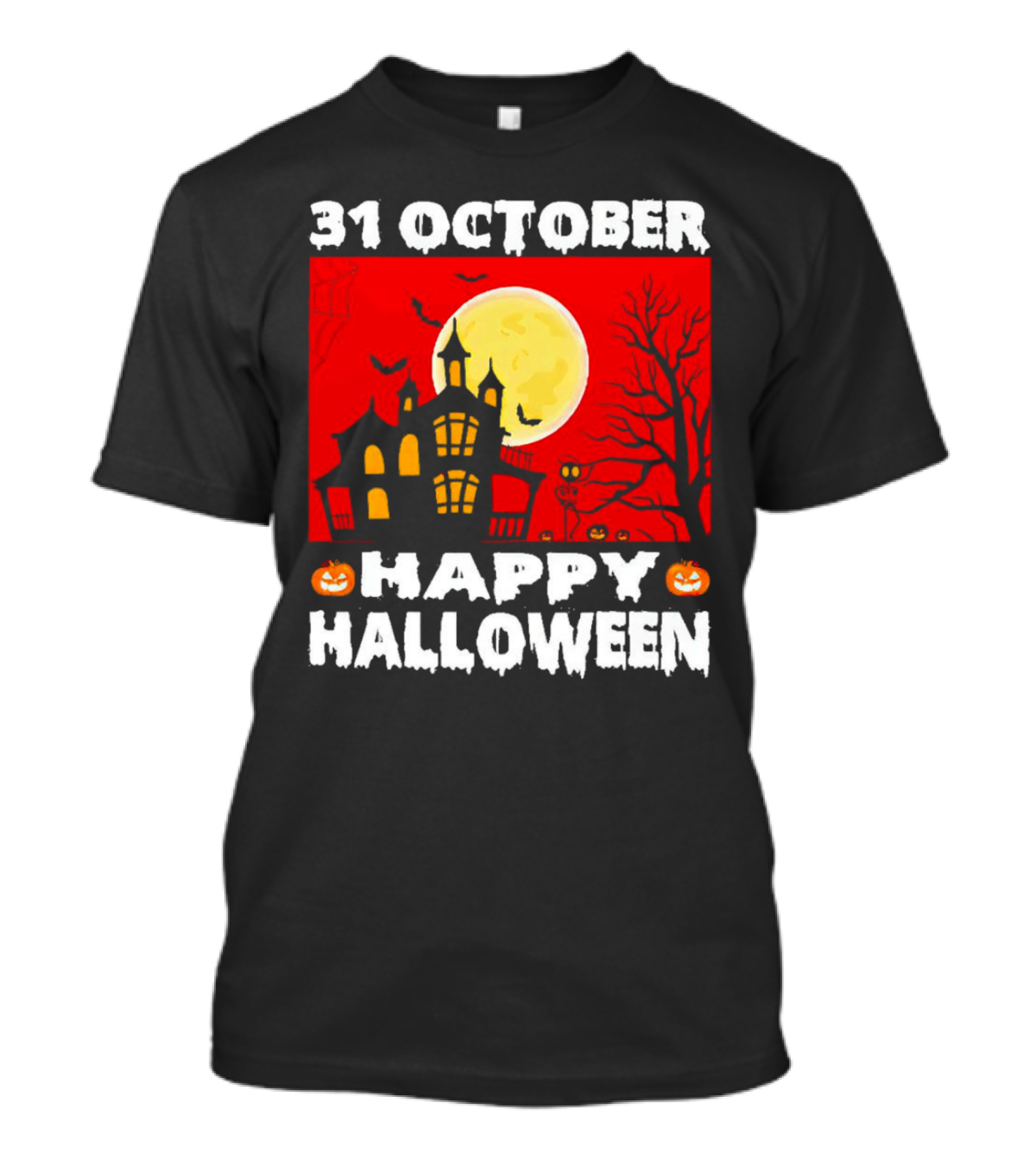 31 October Happy Halloween Haunted House Full Moon Pumpkins Bats Spooky Tree T-Shirt