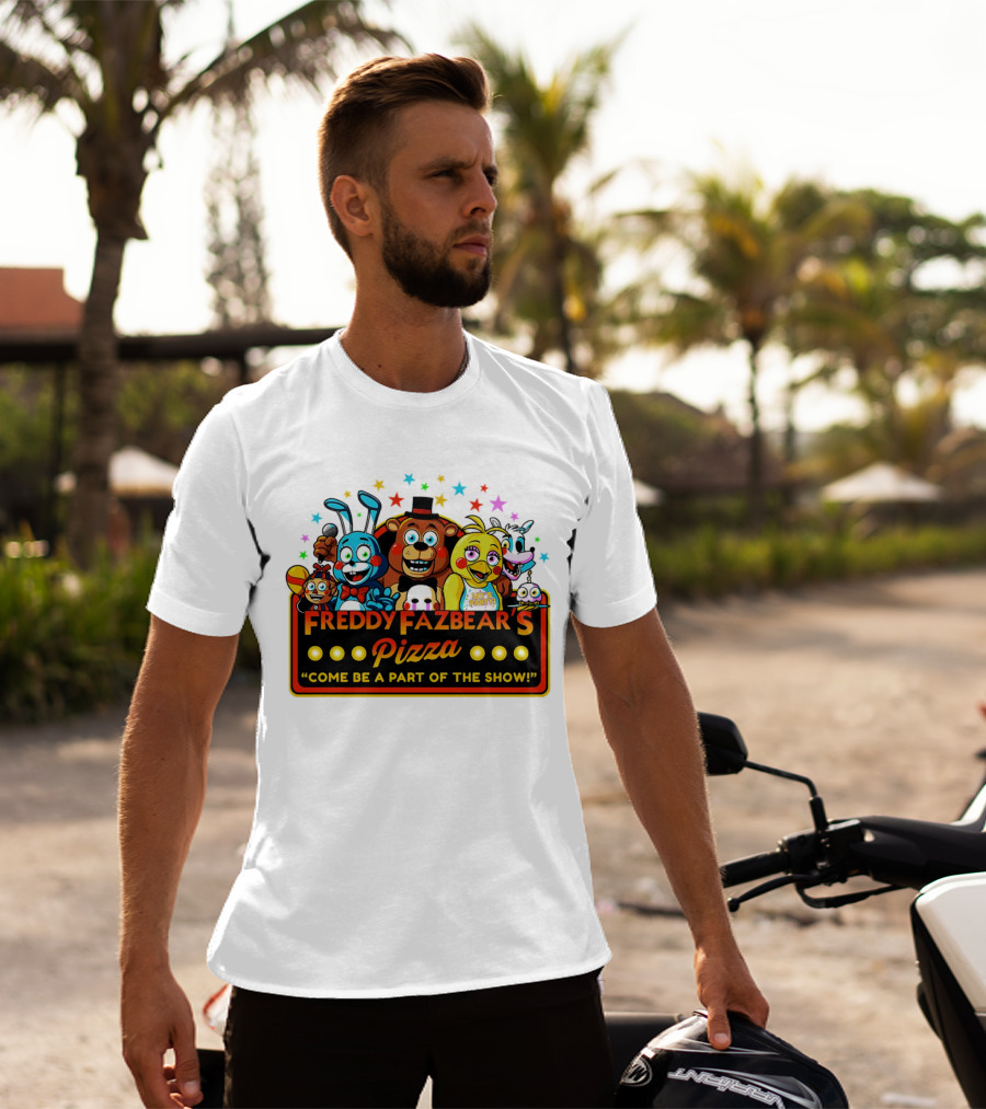 Freddy Fazbear's Pizza Come Be A Part Of The Show Fantasy And Fun Characters T-Shirt