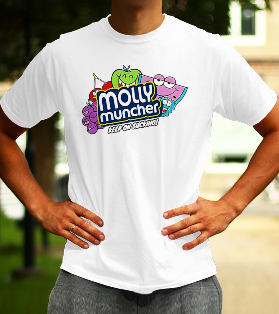 Molly Muncher Keep On Sucking Fruit Characters T-Shirt