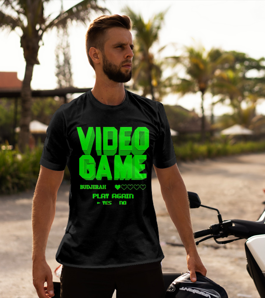 VIDEO GAME BUDJERAH PLAY AGAIN YES NO T-Shirt