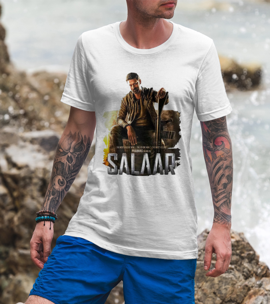 Salaar Prabhas In The Most Violent Men Called One Man The Most Violent T-Shirt