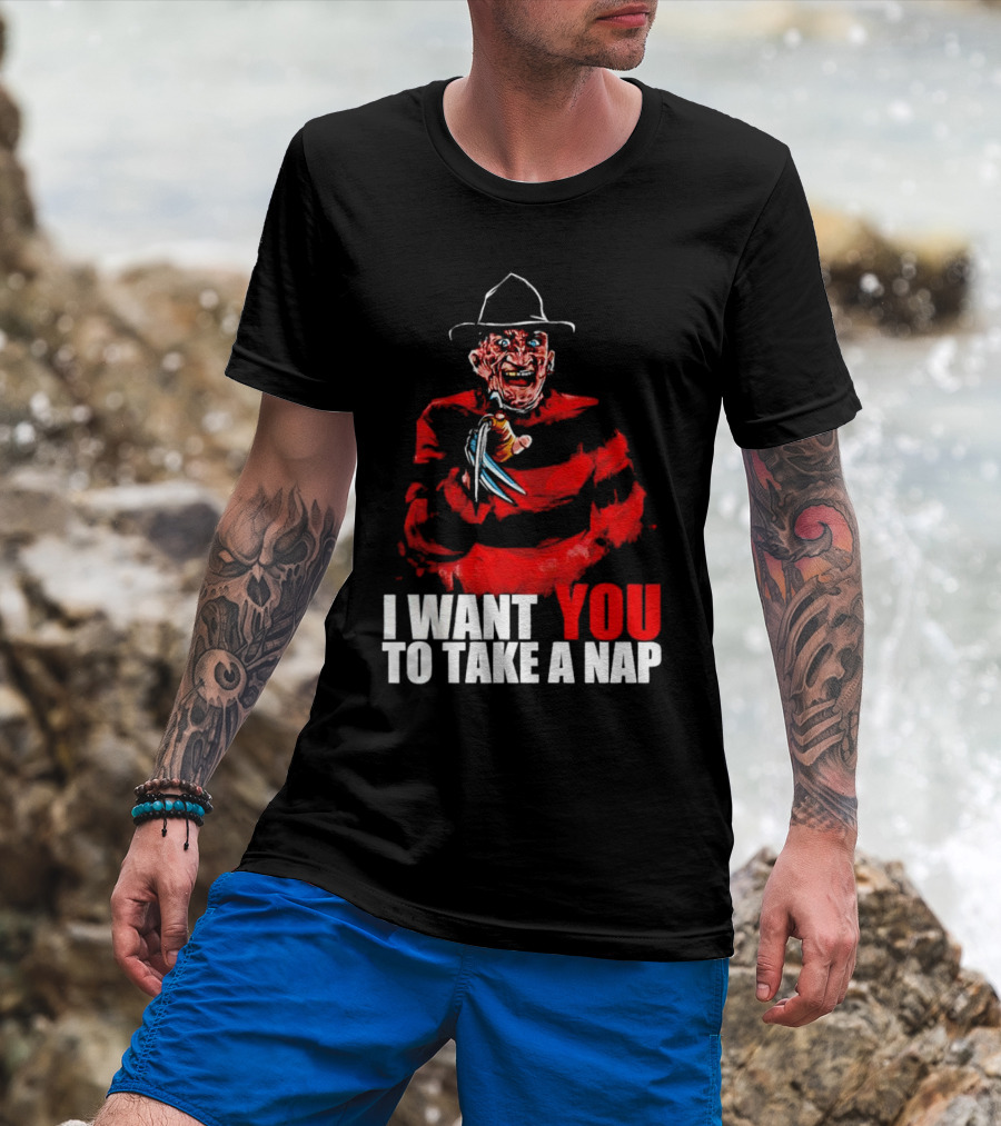 Freddy Krueger I Want You To Take A Nap Iconic Horror Character Visual With Claws T-Shirt