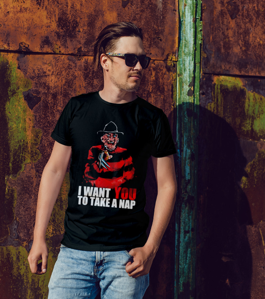 Freddy Krueger I Want You To Take A Nap Iconic Horror Character Visual With Claws T-Shirt
