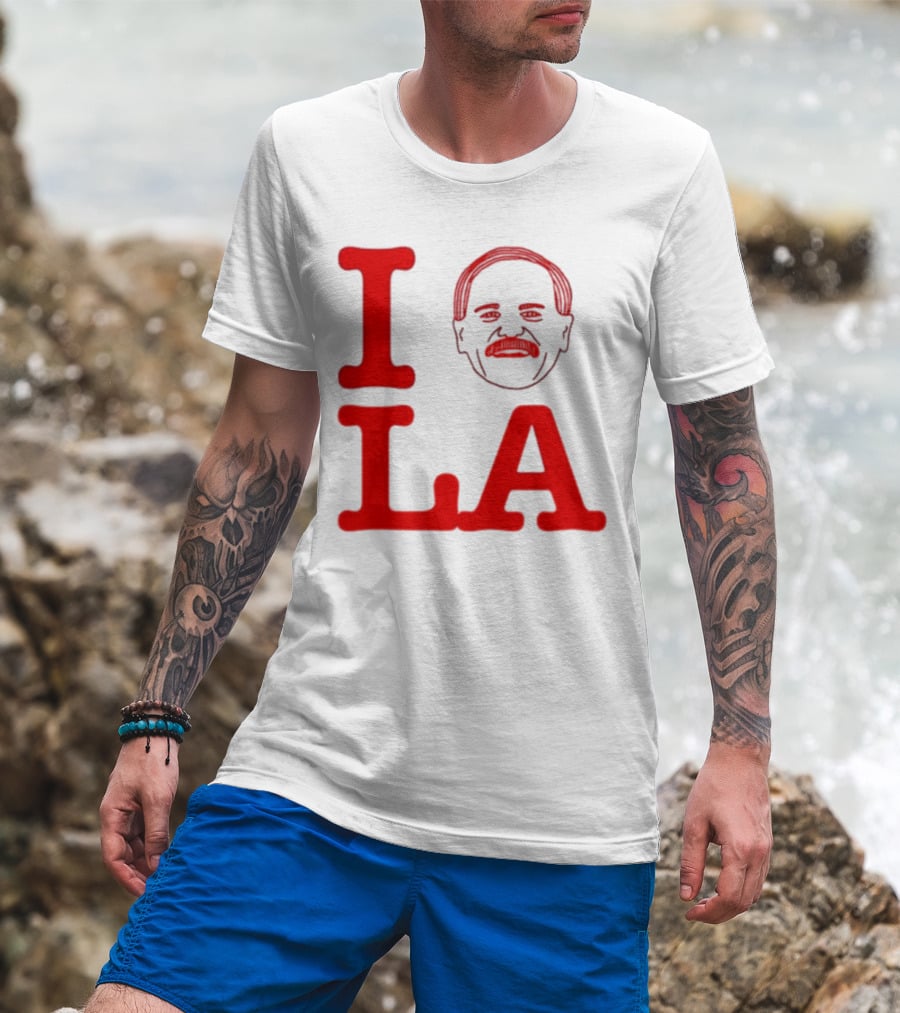 I Love John Kruk And LA With Mustache T-Shirt