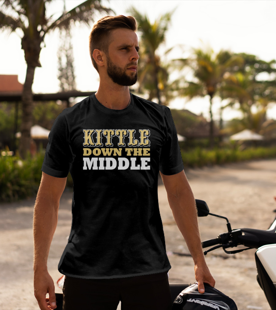 Kittle Down The Middle San Francisco 49ers George Kittle T-Shirt