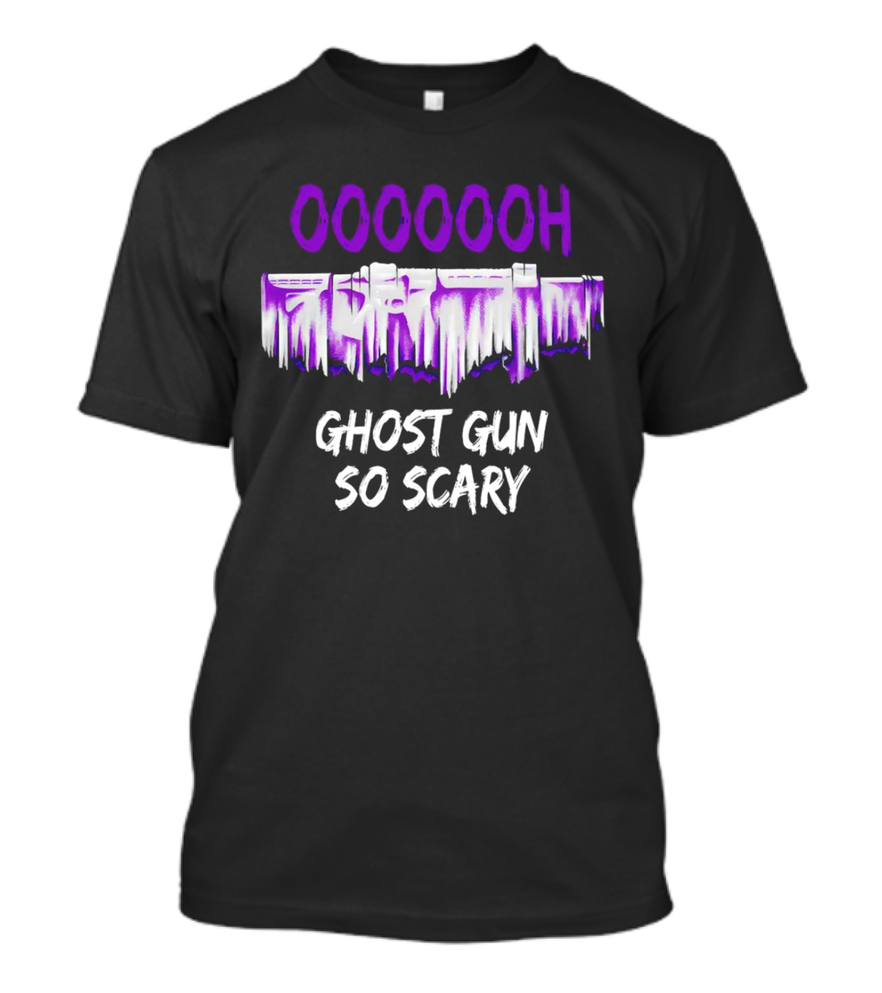 Ooooooh Ghost Gun So Scary Spooky Dripping Letters Halloween T-Shirt