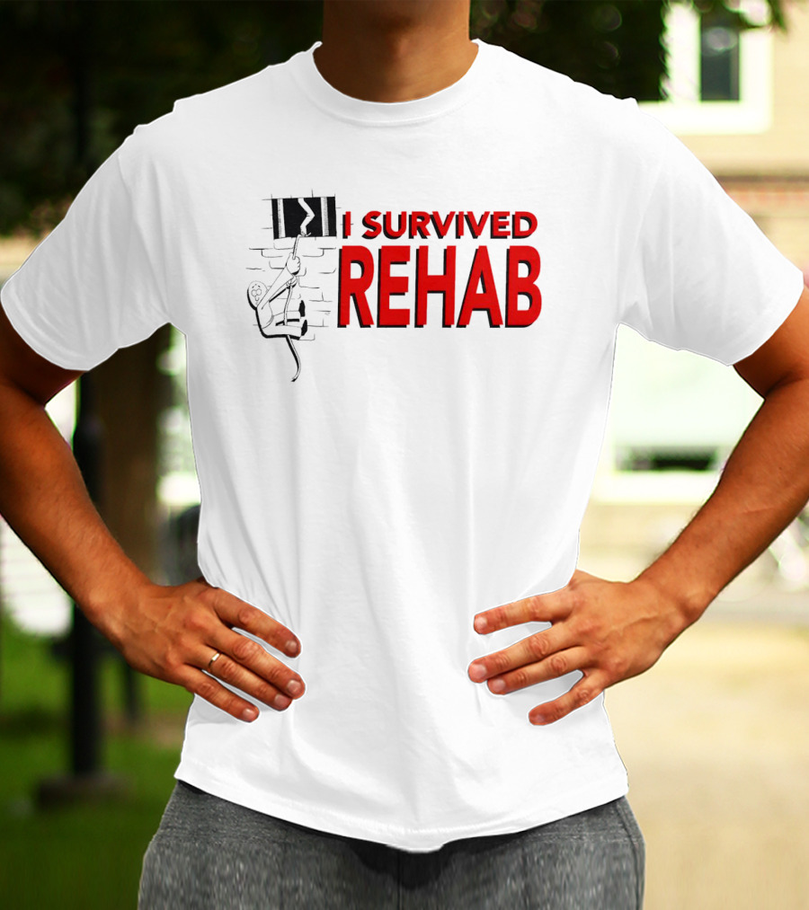 I Survived Rehab Red Text With Climbing Wall Background T-Shirt