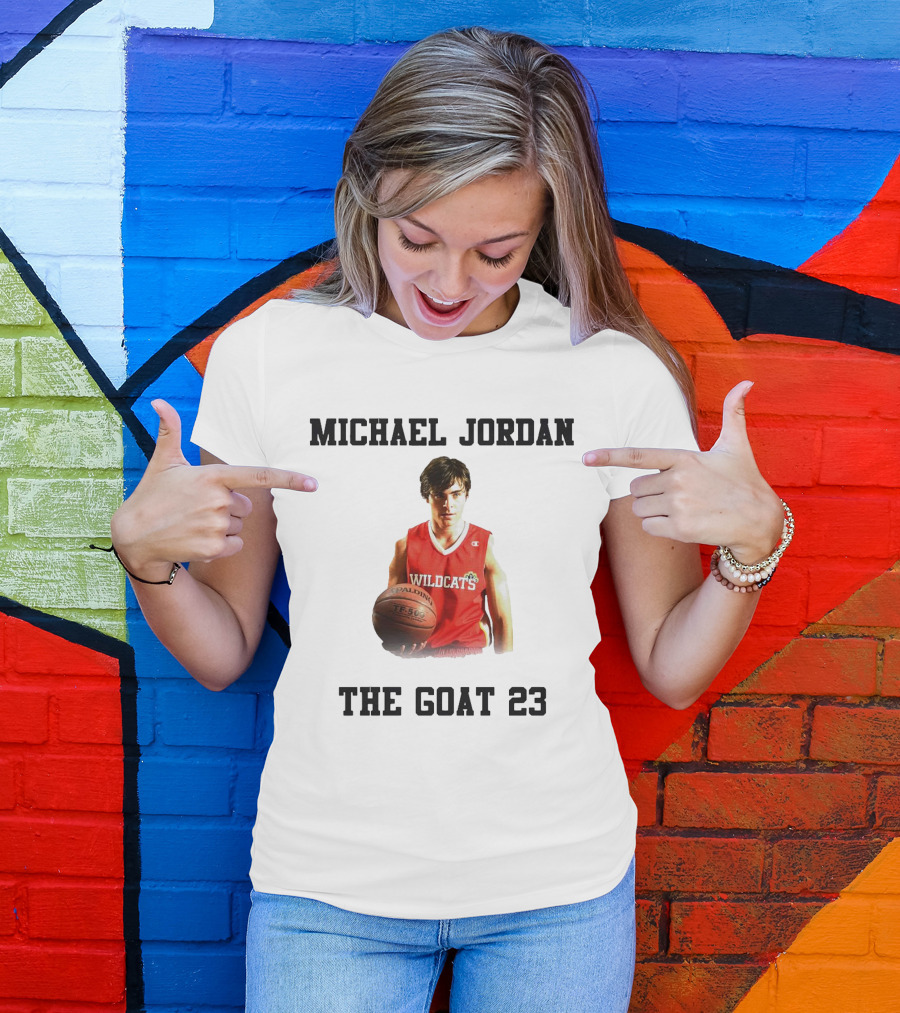 Michael Jordan Wildcats Troy Bolton The Goat 23 T-Shirt