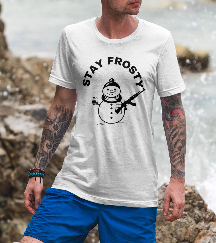 Stay Frosty Snowman Holding Gun T-Shirt