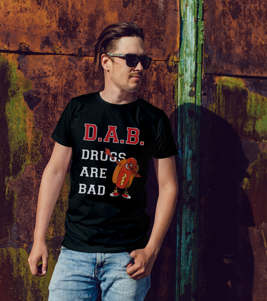 D.A.B. Hot Dog Dab Drugs Are Bad T-Shirt