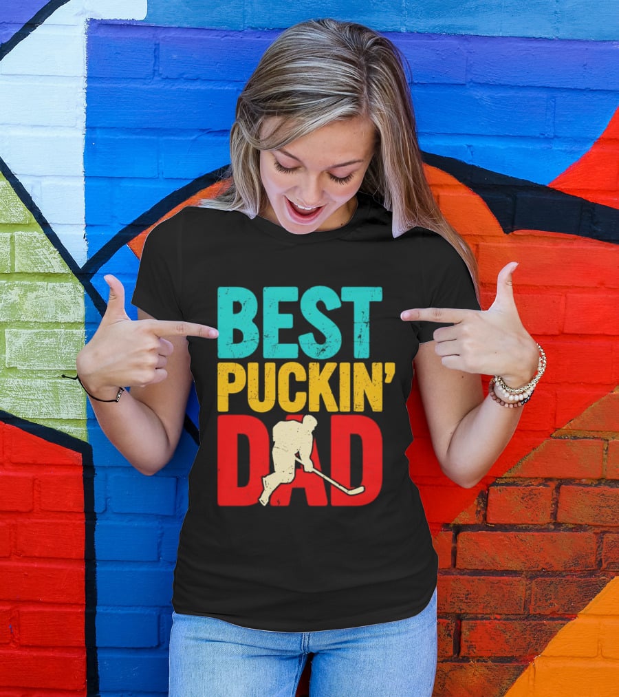 BEST PUCKIN’ DAD Hockey Player T-Shirt