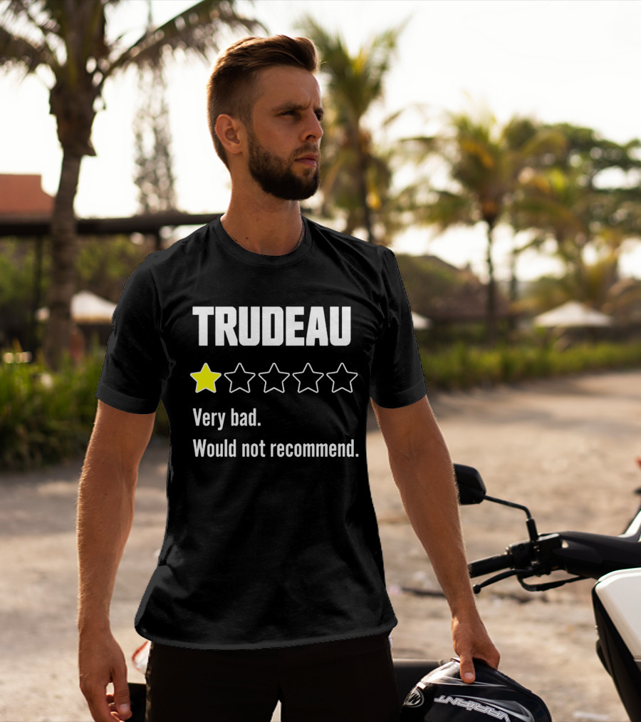 TRUDEAU One Star Very Bad Would Not Recommend Rating Review T-Shirt