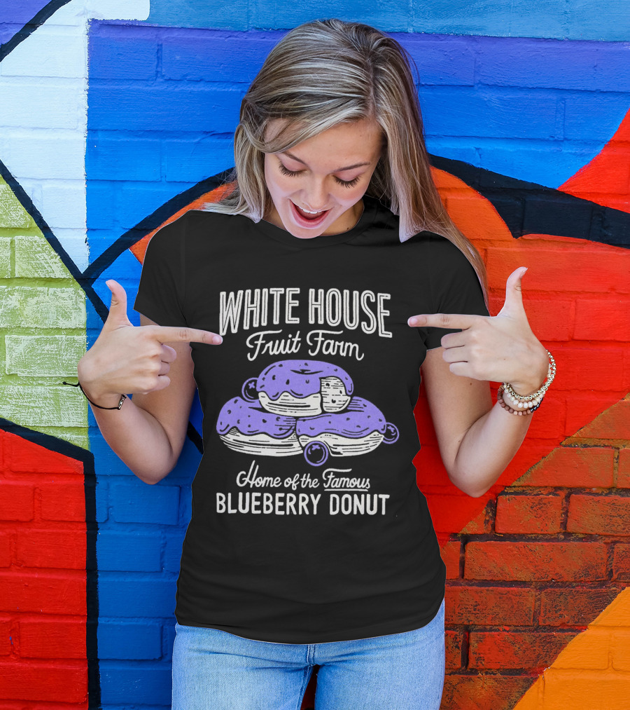 White House Fruit Farm Home Of The Famous Blueberry Donut T-Shirt