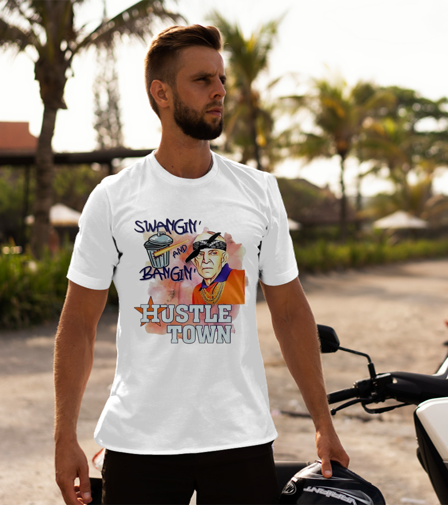 Swangin’ And Bangin’ Hustle Town Houston Astros Mattress Mack T-Shirt